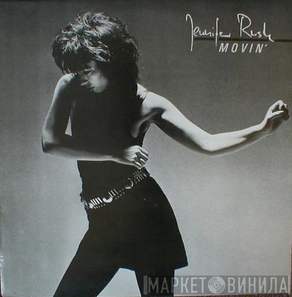  Jennifer Rush  - Movin'