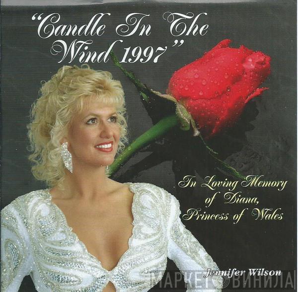 Jennifer Wilson  - Candle In The Wind 1997
