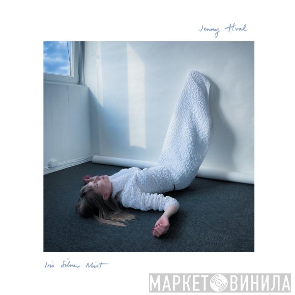 Jenny Hval - Iris Silver Mist