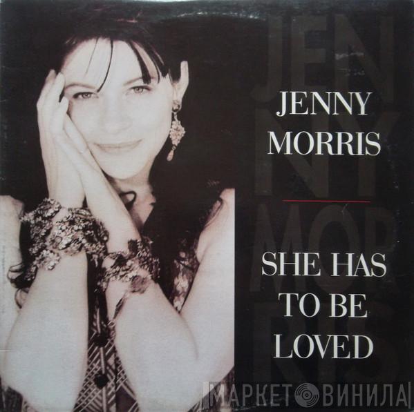 Jenny Morris - She Has To Be Loved