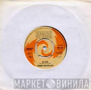 Jenny Nicholas - Elvis