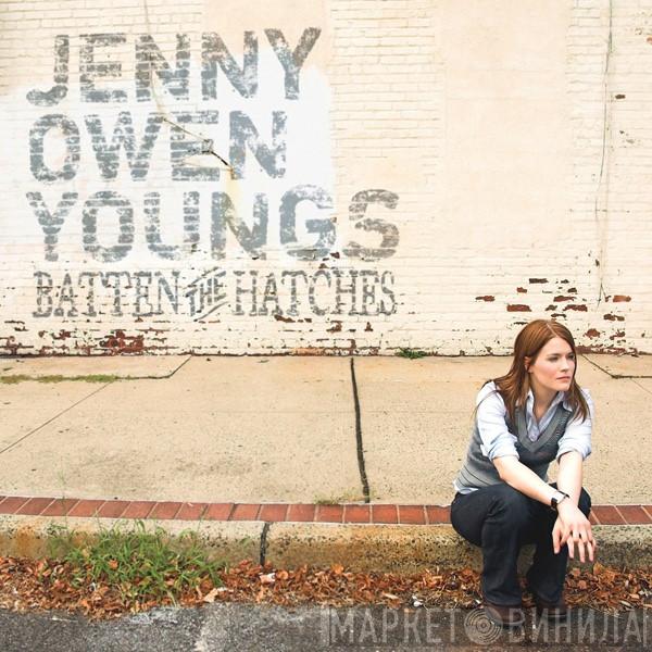Jenny Owen Youngs - Batten The Hatches