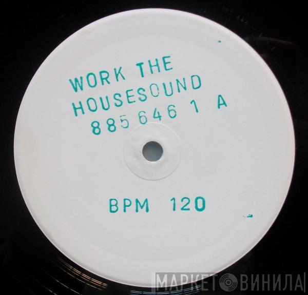 Jens Lissat, Peter Harder - Work The Housesound