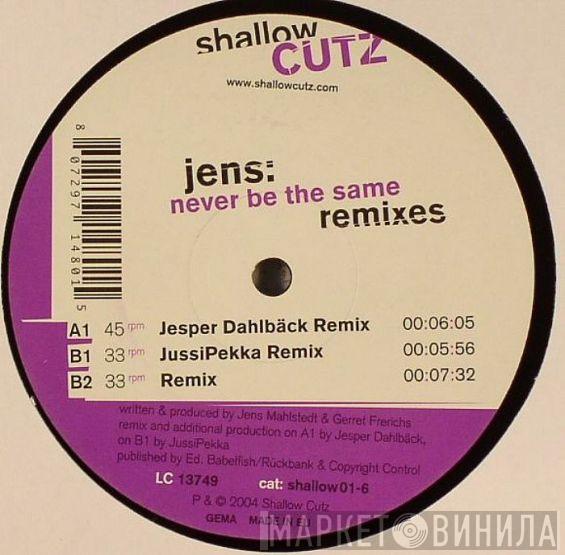 Jens - Never Be The Same (Remixes)