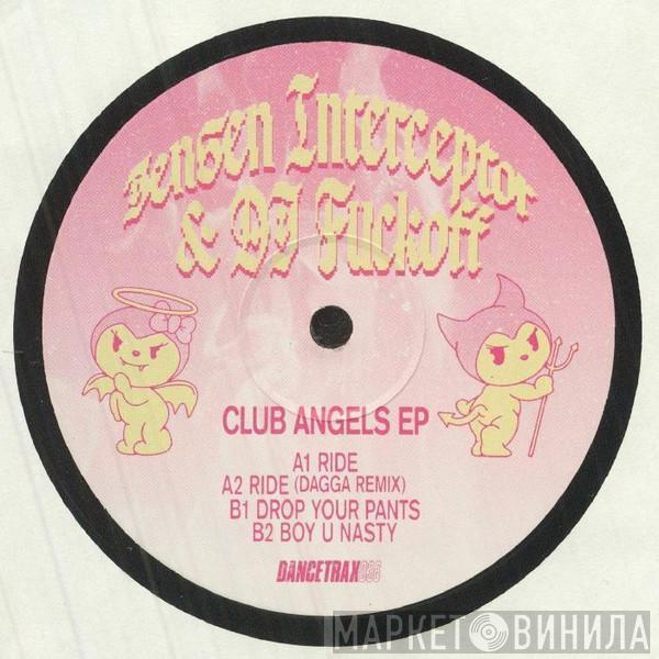 Jensen Interceptor , DJ Fuckoff - Club Angels EP