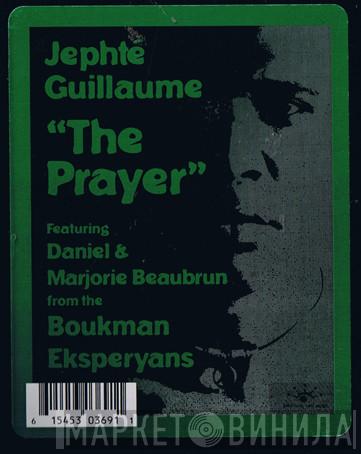 Jephté Guillaume, Daniel Beaubrun, Marjorie Beaubrun - The Prayer (Priyè-a)