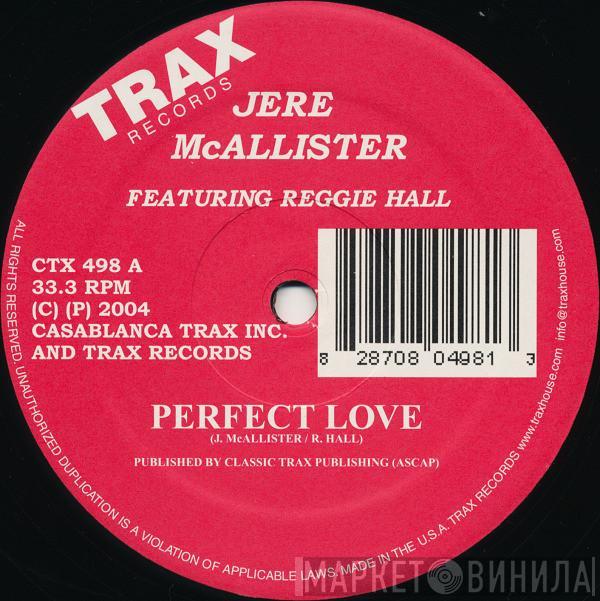 Jere McAllister, Reggie Hall - Perfect Love