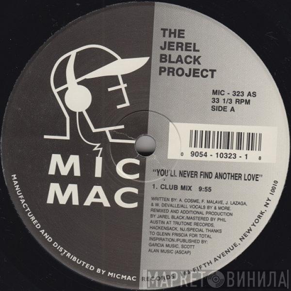 Jerel Black - You'll Never Find Another Love