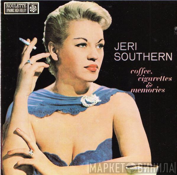 Jeri Southern - Coffee, Cigarettes & Memories