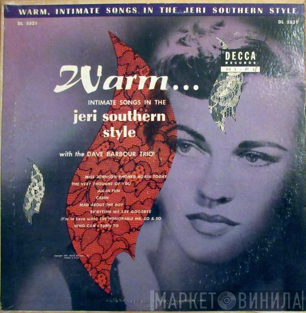 Jeri Southern, Dave Barbour Trio - Warm Intimate Songs In The Jeri Southern Style