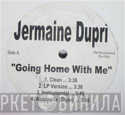 Jermaine Dupri - Going Home With Me / Jazzy Hoes