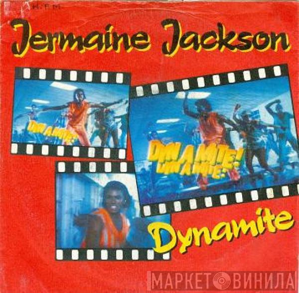  Jermaine Jackson  - Dynamite / Tell Me I'm Not Dreamin' (Too Good To Be True)