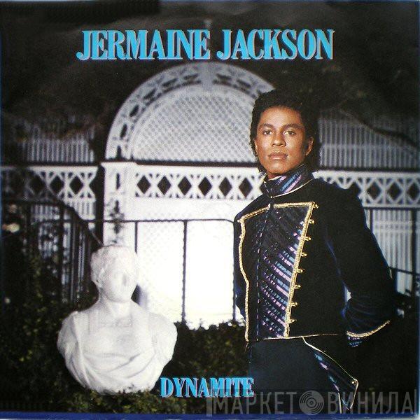  Jermaine Jackson  - Dynamite / Tell Me I'm Not Dreaming (Too Good To Be True)