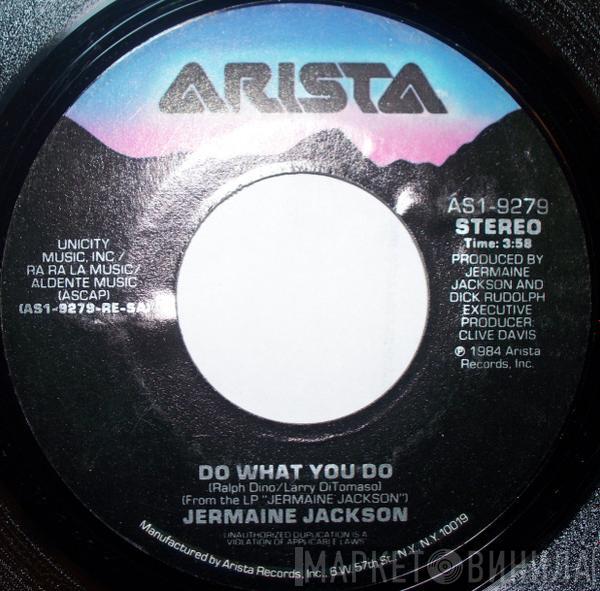 Jermaine Jackson - Do What You Do / Tell Me I’m Not Dreamin’