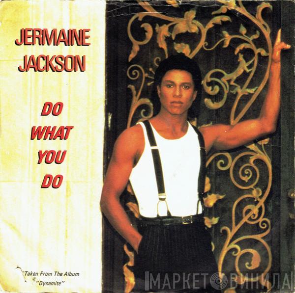 Jermaine Jackson - Do What You Do
