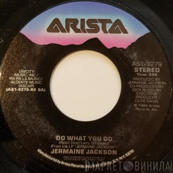  Jermaine Jackson  - Do What You Do
