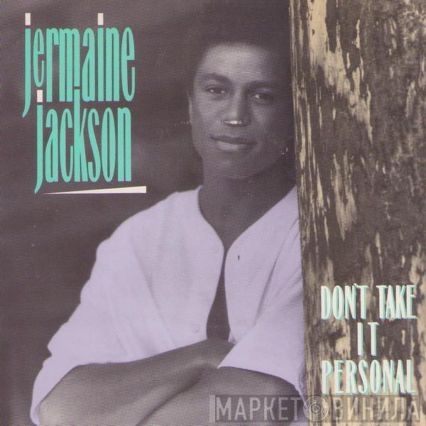 Jermaine Jackson - Don't Take It Personal