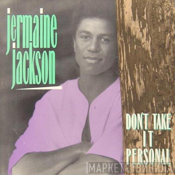 Jermaine Jackson - Don't Take It Personal