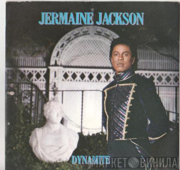 Jermaine Jackson - Dynamite (Remix) / Take Good Care Of My Heart