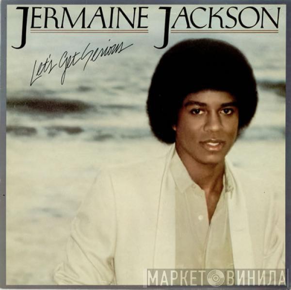 Jermaine Jackson - Let's Get Serious