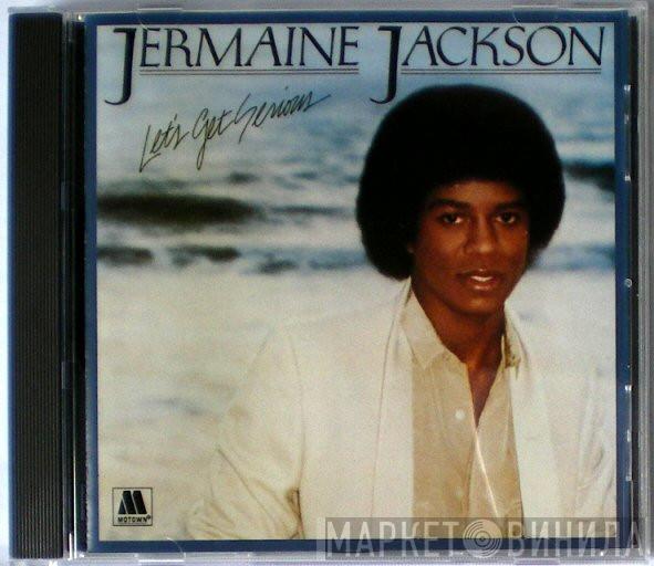  Jermaine Jackson  - Let's Get Serious
