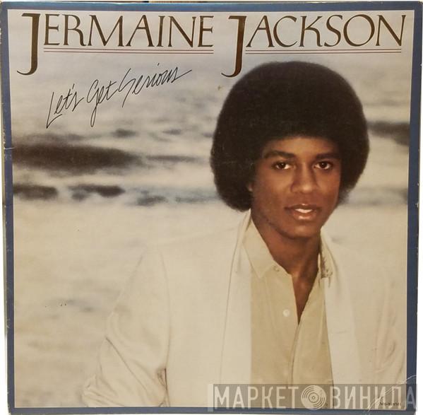  Jermaine Jackson  - Let's Get Serious