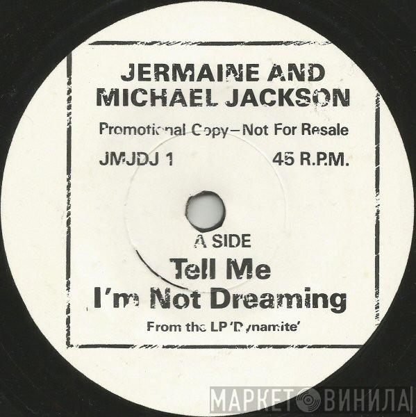 Jermaine Jackson, Michael Jackson - Tell Me I'm Not Dreaming