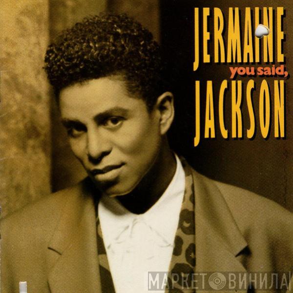 Jermaine Jackson - You Said