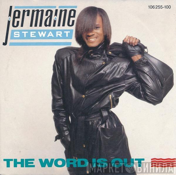 Jermaine Stewart - The Word Is Out