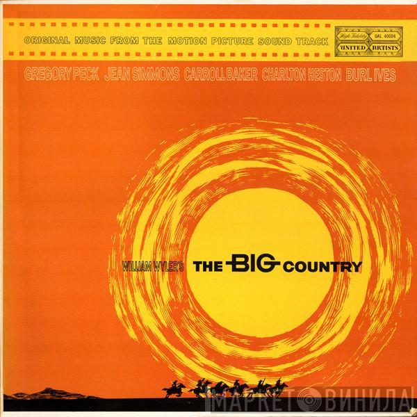  Jerome Moross  - The Big Country (Original Music From The Motion Picture Sound Track)