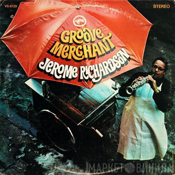 Jerome Richardson - Groove Merchant