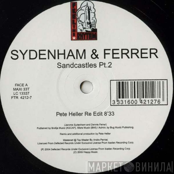  Jerome Sydenham & Dennis Ferrer  - Sandcastles (Part 2)