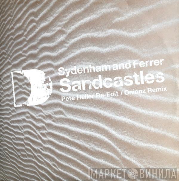 Jerome Sydenham & Dennis Ferrer - Sandcastles (Remixes)