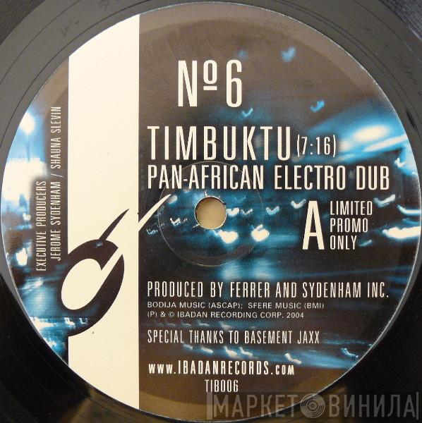 Jerome Sydenham & Dennis Ferrer - Timbuktu