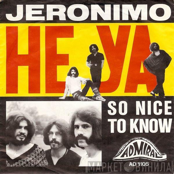 Jeronimo  - Heya