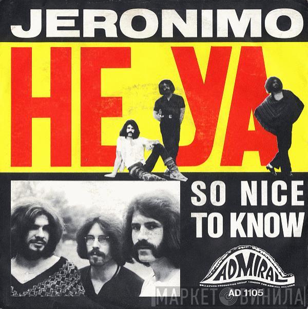 Jeronimo  - Heya