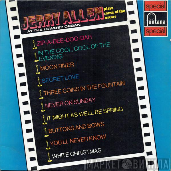 Jerry Allen - Jerry Allen Plays Some Of The Oscars