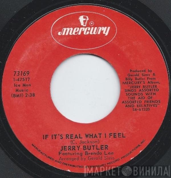 Jerry Butler  - If It's Real What I Feel / Why Are You Leaving Me