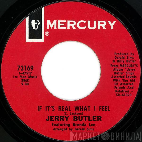  Jerry Butler  - If It's Real What I Feel / Why Are You Leaving Me