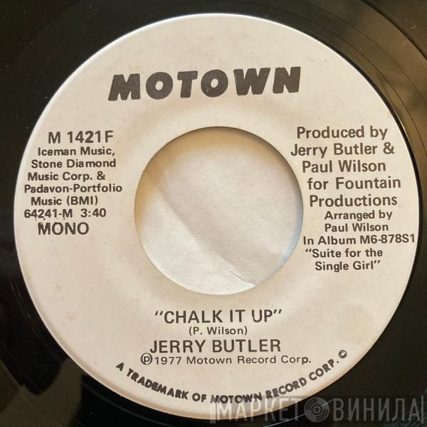 Jerry Butler - Chalk It Up