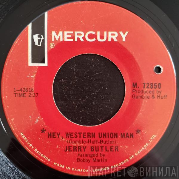 Jerry Butler - Hey, Western Union Man