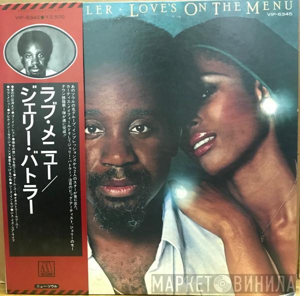  Jerry Butler  - Love's On The Menu