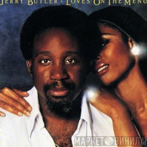 Jerry Butler - Love's On The Menu