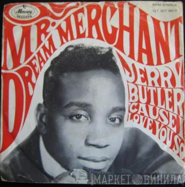 Jerry Butler - Mr. Dream Merchant