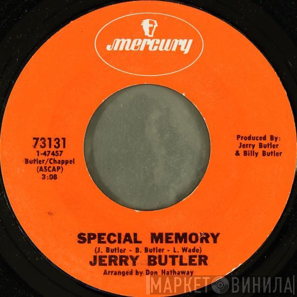 Jerry Butler - Special Memory / How Does It Feel