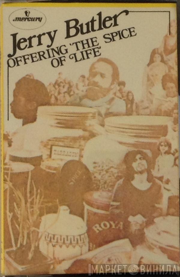 Jerry Butler - The Spice Of Life
