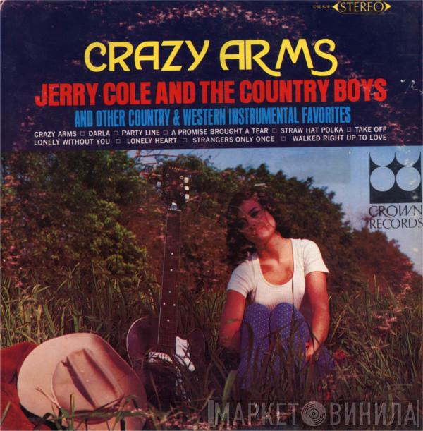 Jerry Cole And The Country Boys - Crazy Arms, And Other Country & Western Instrumental Favorites
