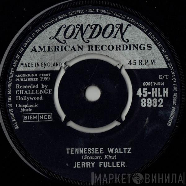 Jerry Fuller - Tennessee Waltz