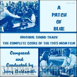 Jerry Goldsmith - A Patch Of Blue