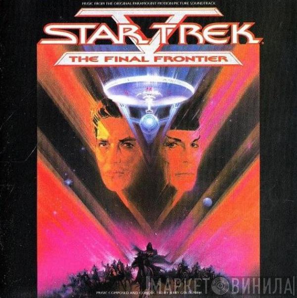  Jerry Goldsmith  - Star Trek V : The Final Frontier (Original Motion Picture Soundtrack)